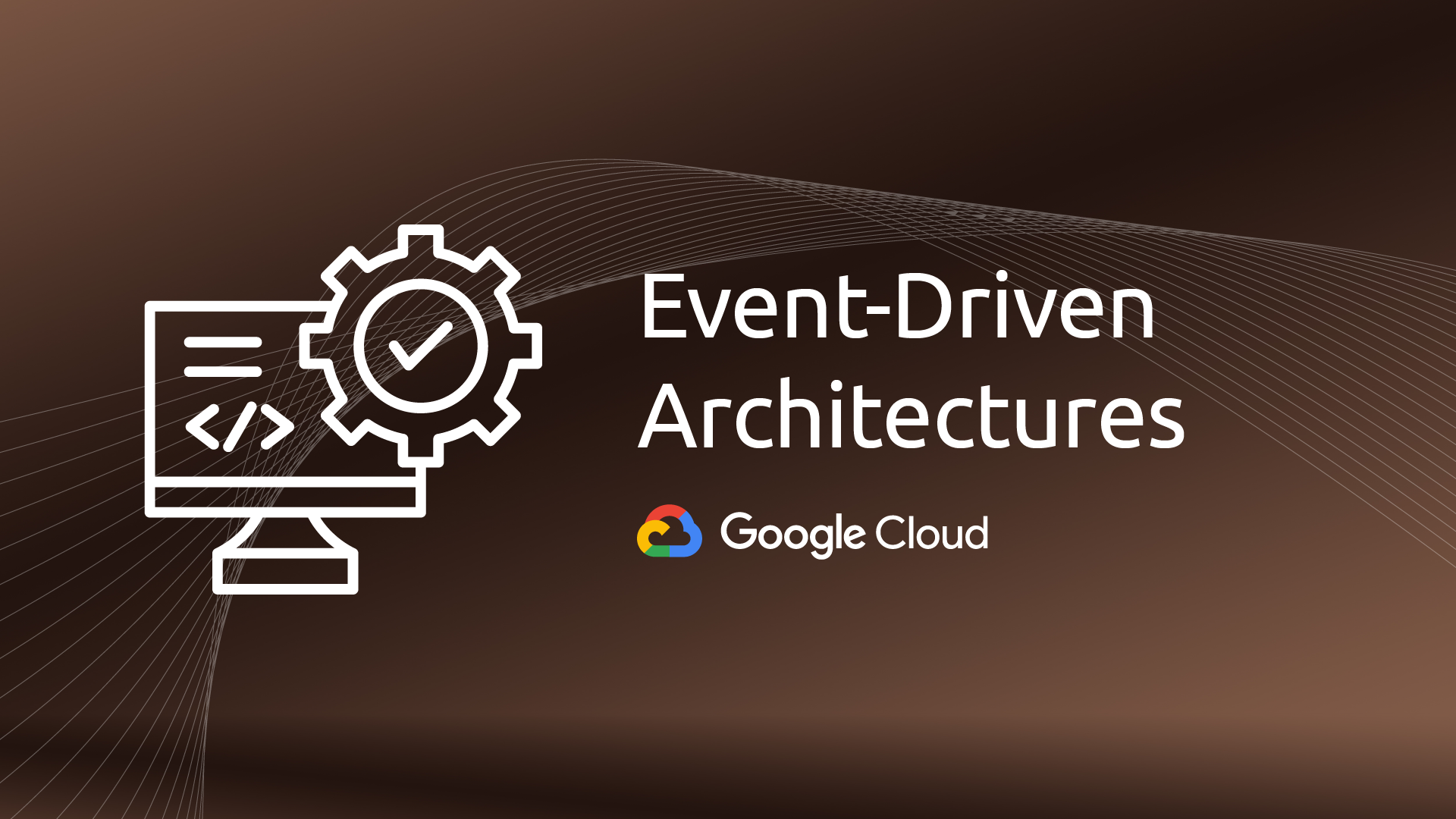 Event-Driven Architectures