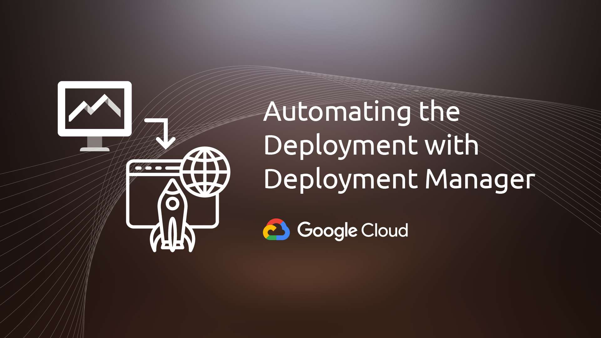 Automating the Deployment