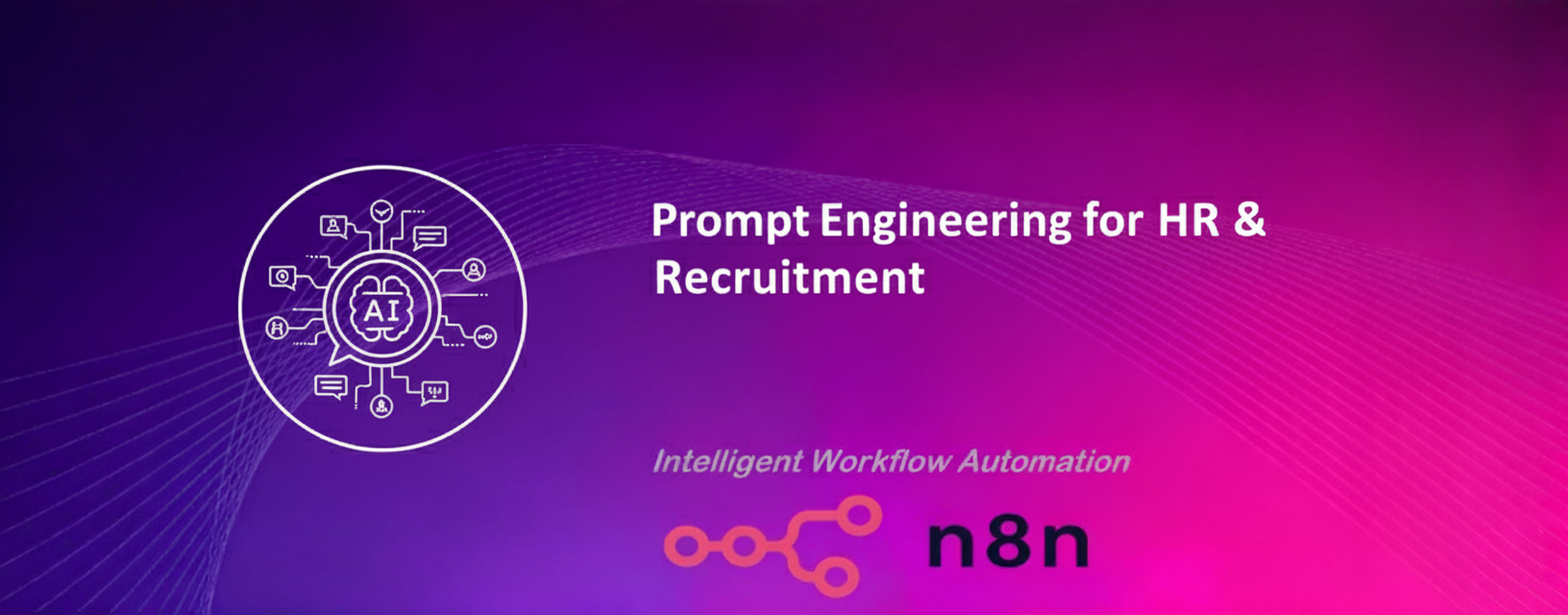 Prompt Engineering Basics for HR & Recruitment