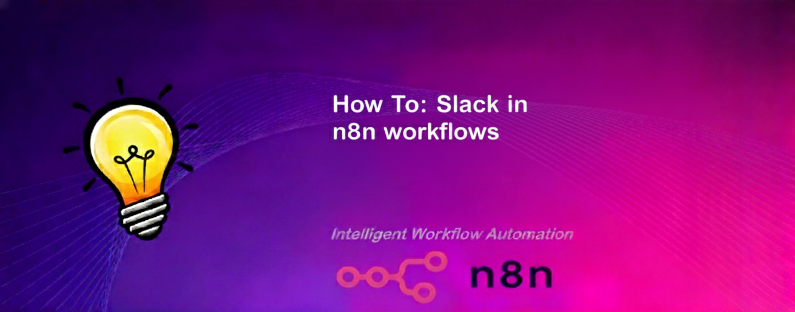 How To: Use Slack in n8n workflow