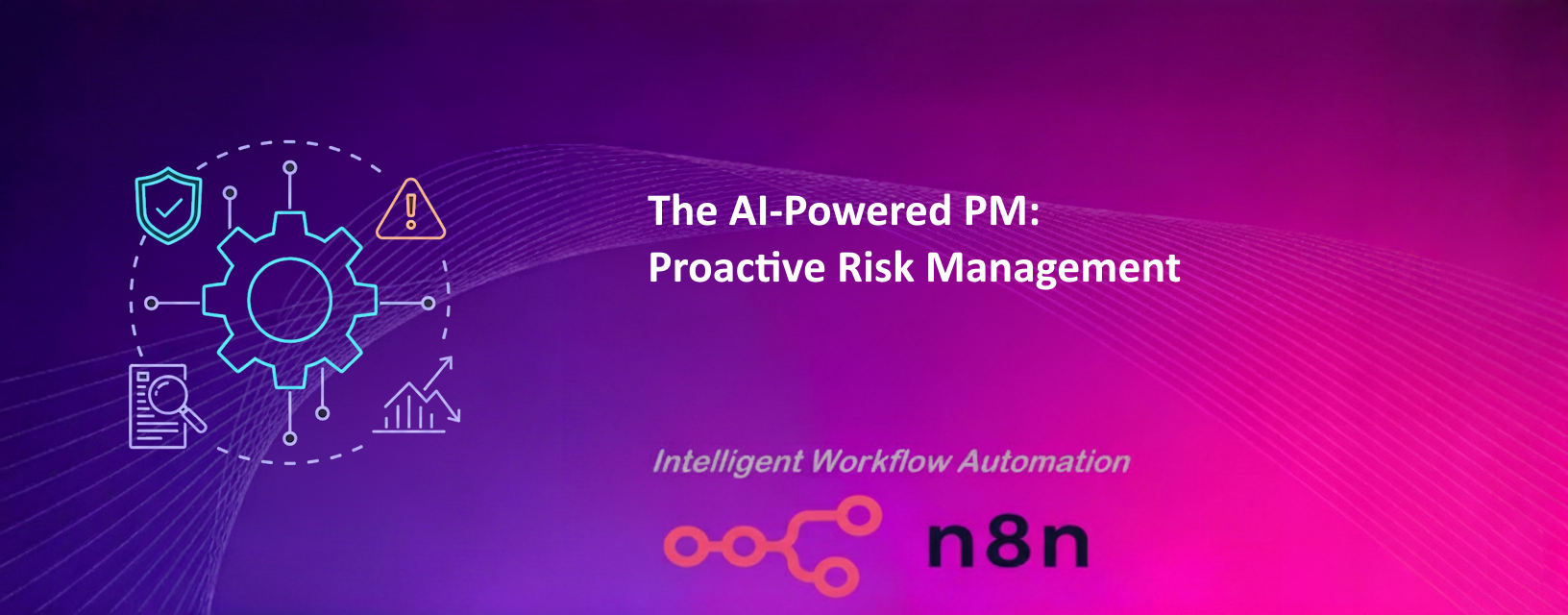 The AI-Powered PM: Proactive Risk Management